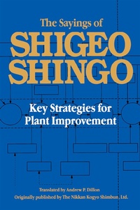 Abbildung von: The Sayings of Shigeo Shingo - Routledge