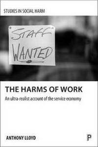 Enlarge image Cover: The harms of work - Policy Press