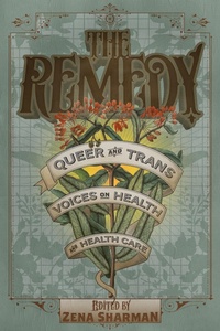 Enlarge image Cover: The Remedy - Arsenal Pulp Press