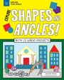 Cover: Explore Shapes and Angles! - Nomad Press