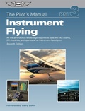 Cover: Pilot's Manual: Instrument Flying - Aviation Supplies & Academics, Inc.