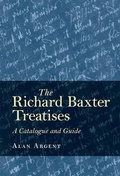 Cover: The Richard Baxter Treatises - Boydell Press