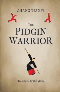 Enlarge image Cover: The Pidgin Warrior - Balestier Press