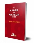 Cover: Singapore 2018 - The Michelin Guide - Michelin Editions des Voyages