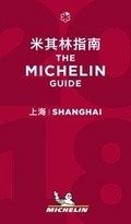 Cover: Shanghai 2018 - The Michelin Guide - Michelin Editions des Voyages