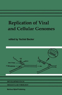 Enlarge image Cover: Replication of Viral and Cellular Genomes - Kluwer Academic Publishers