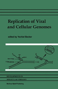 Enlarge image Cover: Replication of Viral and Cellular Genomes - Springer