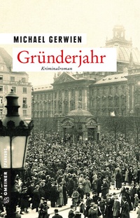 Abbildung von: Gründerjahr - Gmeiner-Verlag