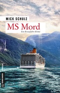 Cover: MS Mord - Gmeiner-Verlag