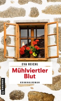 Abbildung von: Mühlviertler Blut - Gmeiner-Verlag