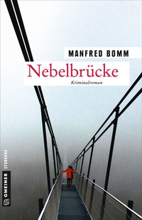Abbildung von: Nebelbrücke - Gmeiner-Verlag