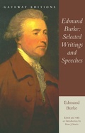 Cover: Edmund Burke: Selected Writings and Speeches - Regnery Publishing Inc