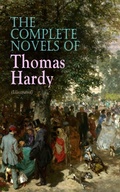 Cover: The Complete Novels of Thomas Hardy (Illustrated) - e-artnow