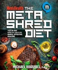 Abbildung von: Men's Health The MetaShred Diet - Harmony/Rodale/Convergent
