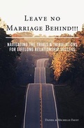 Cover: Leave No Marriage Behind!!! - Daniel Faust