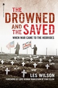 Cover: The Drowned and the Saved - Polygon An Imprint of Birlinn Limited