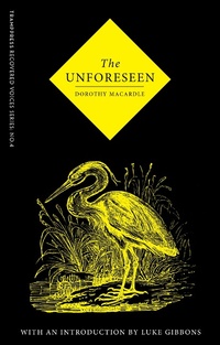 Enlarge image Cover: The Unforeseen - Tramp Press
