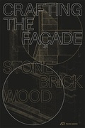 Cover: Crafting the Fa&ccedil;ade - Park Books