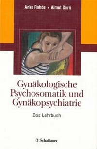 Abbildung von: Gynäkologische Psychosomatik und Gynäkopsychiatrie - Schattauer