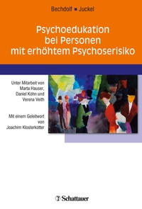 Abbildung von: Psychoedukation bei Personen mit erhöhtem Psychoserisiko - Schattauer