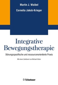Abbildung von: Integrative Bewegungstherapie - Schattauer