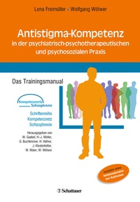 Abbildung von: Antistigma-Kompetenz in der psychiatrisch-psychotherapeutischen und psychosozialen Praxis (Schriftenreihe Kompetenznetz Schizophrenie, Bd.) - Schattauer