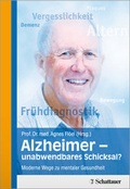 Cover: Alzheimer - unabwendbares Schicksal? - Schattauer