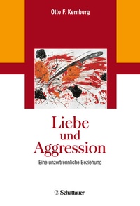 Abbildung von: Liebe und Aggression - Schattauer