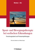 Cover: Sport- und Bewegungstherapie bei seelischen Erkrankungen - Schattauer