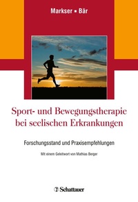 Abbildung von: Sport- und Bewegungstherapie bei seelischen Erkrankungen - Schattauer