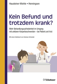 Abbildung von: Kein Befund und trotzdem krank? - Schattauer