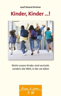 Abbildung von: Kinder, Kinder ...! (Wissen & Leben) - Schattauer