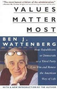 Enlarge image Cover: Values Matter Most - Regnery Publishing Inc