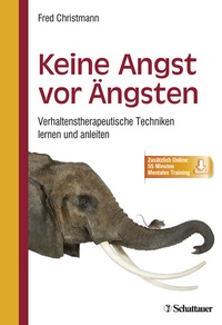Enlarge image Cover: Keine Angst vor Ängsten - Schattauer