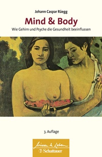 Abbildung von: Mind & Body (Wissen & Leben) - Schattauer