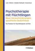 Cover: Psychotherapie mit Fl&uuml;chtlingen - neue Herausforderungen, spezifische Bed&uuml;rfnisse - Schattauer