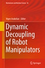 Cover: Dynamic Decoupling of Robot Manipulators - Springer