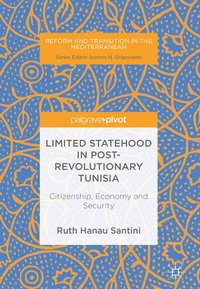 Abbildung von: Limited Statehood in Post-Revolutionary Tunisia - Palgrave Pivot