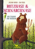Cover: Rotzhase & Schnarchnase - Der Tyrann von nebenan - Magellan