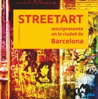 Abbildung von: Streetart omnipresente en la ciudad de Barcelona - BoD - Books on Demand