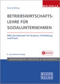 Abbildung von: Betriebswirtschaftslehre für Sozialunternehmen - Walhalla