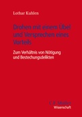 Cover: Drohen mit einem &Uuml;bel und Versprechen eines Vorteils - C.F. M&uuml;ller