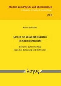 Abbildung von: Lernen mit Lösungsbeispielen im Chemieunterricht - Logos Berlin
