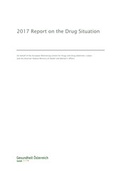 Cover: 2017 Report on the Drug Situation - Gesundheit &Ouml;sterreich GmbH