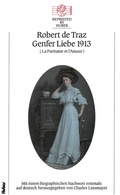 Cover: Genfer Liebe 1913 (La puritaine et l&acute;amour) - Th. Gut Verlag