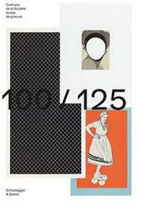 Enlarge image Cover: 100/125 - Scheidegger & Spiess