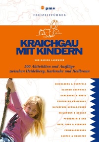 Abbildung von: Kraichgau mit Kindern - pmv Peter Meyer Verlag