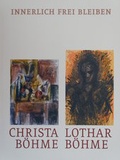 Cover: Christa B&ouml;hme, Lothar B&ouml;hme - Brandenburgische Kulturstiftung Cottbus