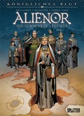 Cover: K&ouml;nigliches Blut - Alienor. Band 6 - Splitter-Verlag