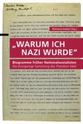 Bild: "Warum ich Nazi wurde" - Berlin Story Verlag GmbH